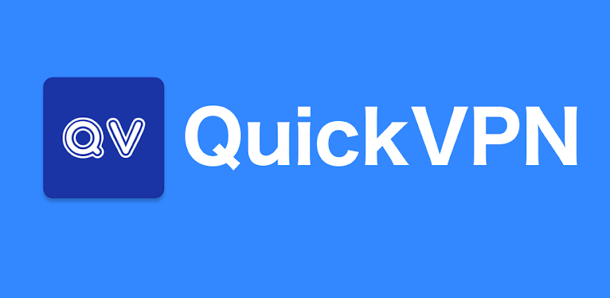 QuickVPN Mod APK 2.36 [Premium unlocked, No ads]